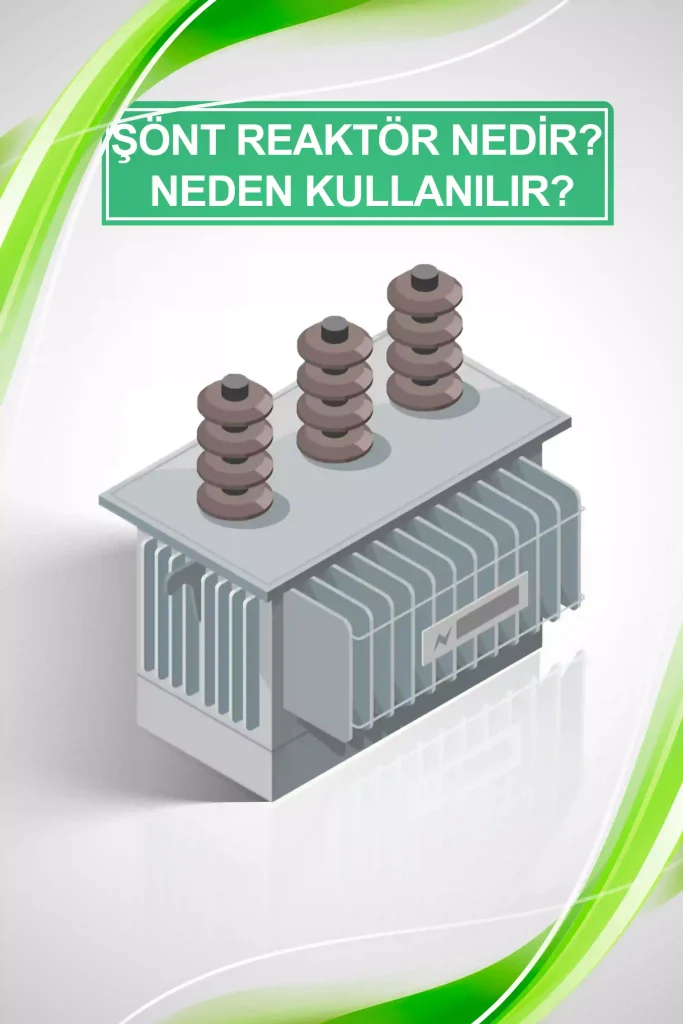 SONT REAKTOR NEDIR